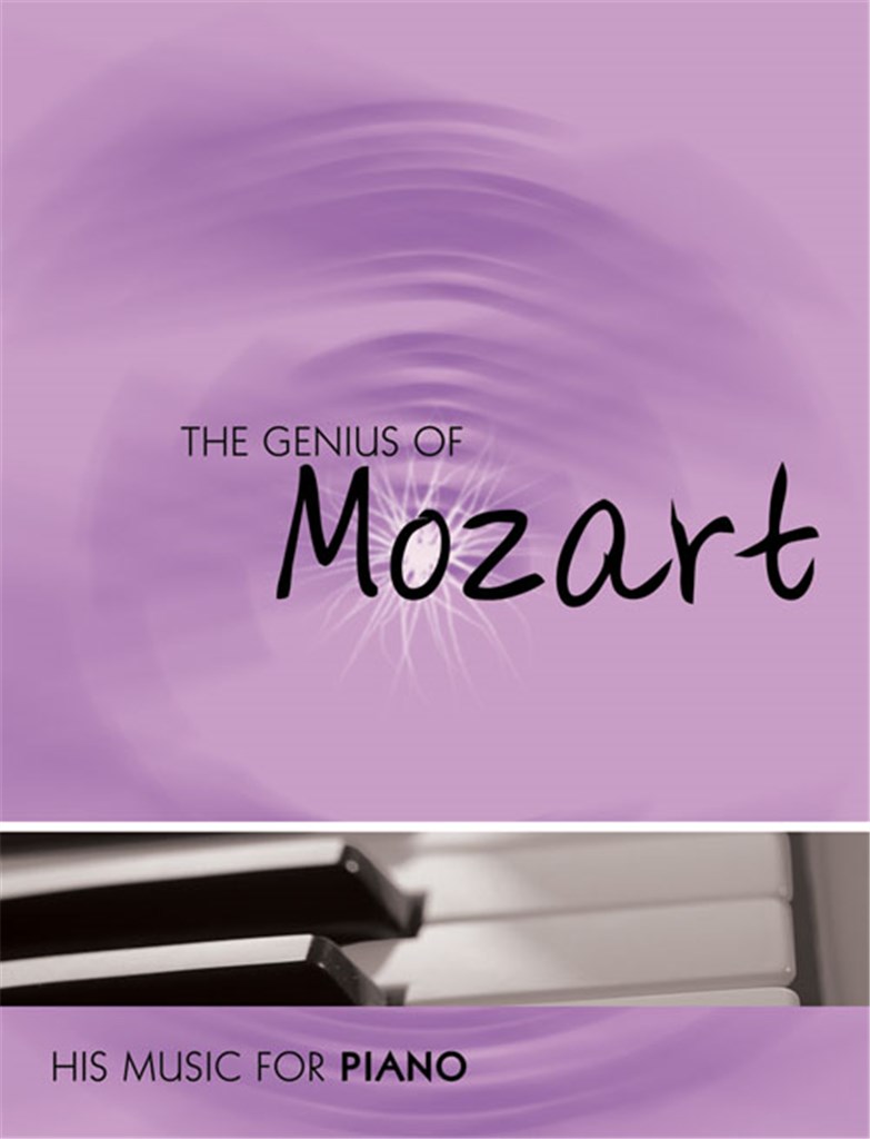 The Genius of Mozart - Piano